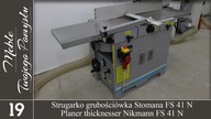 Strugarko grubości&oacute;wka Stomana FS 41 N / Planer thicknesser Nikmann FS 41 N