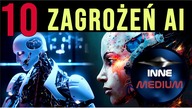 Top 10 powodów by obawiać się AI.  Musicie je poznać!