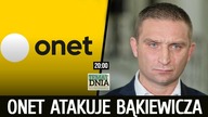 Bąkiewicz odpowiada na oskarżenia Onetu.  Białoruska propaganda w polskich mediach?