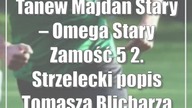 Tanew Majdan Stary  Omega Stary Zamość 5:2.  Strzelecki popis Tomasza Blicharza