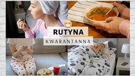MOJA RUTYNA W CZASIE KWARANTANNY