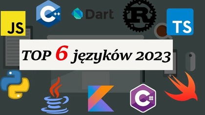 Top 6 języków programowania na 2023! Jak zacząć karier w IT?