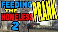 Feeding The Homeless Prank 2.  Modern Robin Hood