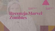 #recenzja #marvel #zombie #komiks Recenzja komiksu Marvel Zombies
