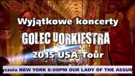 GOLEC uORKIESTRA - 2015 USA TOUR