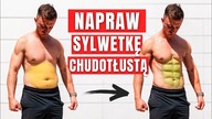 Wątłe ciało + lekki brzuszek? Skopiuj tę strategię i zbuduj ATLETYCZNE CIAŁO.