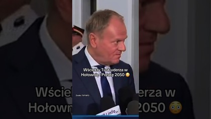 WŚCIEKŁY TUSK DOMAGA SIĘ WYJAŚNIEŃ OD HOŁOWNI I POLSKI 2050!