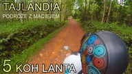 Tajlandia | Thailand - Koh Lanta (5/7)