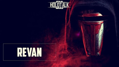 Dlaczego wszyscy kochają Revana?  HOLOTALK