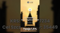 Nie wiesz gdzie przekazać 1,5% Podatku?