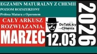 OPERON CHEMIA MATURA 2026 MARZEC | CAŁY ARKUSZ | 12. 03. 2026 | @DoTablicyCHEMIA