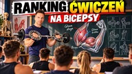 RANKING ĆWICZEŃ na BICEPS 