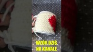 OCIEPLACZ NA KUBEK #diy #crochet #handmade #love #shorts #shortsvideo #short #serce #shortvideo