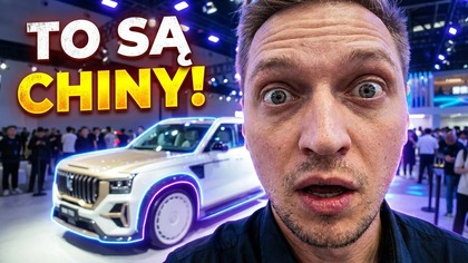 TO JUŻ NIE SĄ ZABAWKI!  CHIŃCZYCY ODJECHALI ŚWIATU - RELACJA Z PEKIN AUTO SHOW  Odc.  1/3
