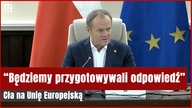 Trump nakłada cła na Unię! Zdecydowana reakcja Tuska | Gazeta.pl