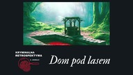 Dom pod lasem