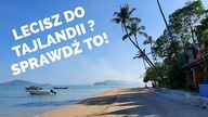 NAJLEPSZE Porady i Podpowiedzi dla ludzi lecących do TAJLANDII - Phuket