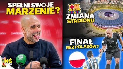 Pep Guardiola DOSTAŁ OFERTĘ pracy w Reprezentacji Marciniak JENDAK NIE POSĘDZIUJE finału mundialu!