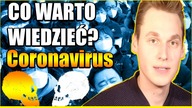 Co warto wiedzieć o nowym koronawirusie?