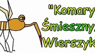 Śmieszne Wierszyki o Komarze 3 Zabawne Rymowanki Wesołe Wiersze Fajne Mega Bekowe Dowcipy PL