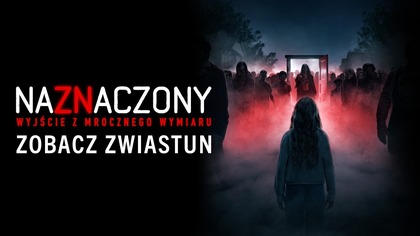 Naznaczony: Wyjście z Mrocznego wymiaru - zwiastun finałowy