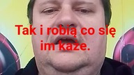 tak i robią co się im każe.