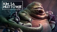 Kim są huttowie? [HOLOCRON]