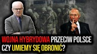 Wojna hybrydowa przeciw Polsce.  Gen.  W.  Skrzypczak: Czy umiemy się obronić?