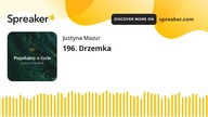 196.  Drzemka
