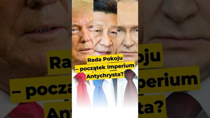 Rada Pokoju - początek Imperium Antychrysta? #Apokalipsa
