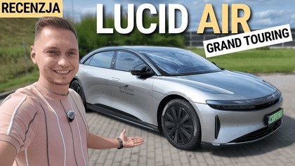 Czy kupiłbym Tesle po teście Lucida?  PODSUMOWANIE LUCID AIR GT!