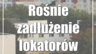 #Puławy: Rośnie zadłużenie lokatorów spółdzielni