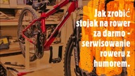 Jak zrobić stojak na rower za darmo - serwisowanie roweru z humorem.