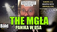 TAJEMNICZA MGŁA W USA - AMERYKANIE W PANICE