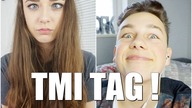 TMI TAG! /w Alanek
