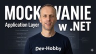 Mockowanie w . NET bez ściemy | Jak testować Application Layer (GameService + Moq)