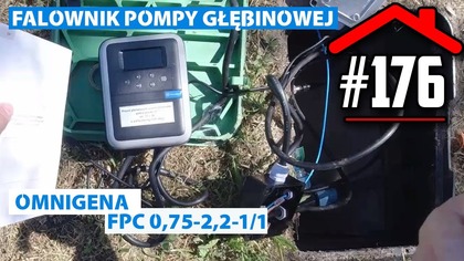 #176 Falownik Omnigena FPC 0,75-2,2-1 do pompy głębinowej.  Czyli kilka słów o podlewaniu.