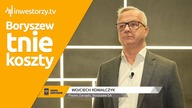 Boryszew SA, Wojciech Kowalczyk  Prezes Zarządu, #516 PREZENTACJE WYNIKÓW