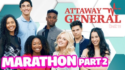 Attaway General | Season 4 | Marathon PART 2
