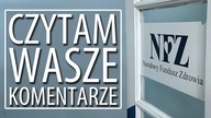 Bogaci powinni płacić więcej na NFZ? Czytam Wasze Komentarze.