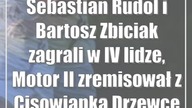 Sebastian Rudol i Bartosz Zbiciak zagrali w IV lidze, Motor II zremisował z Cisowianką Drzewce