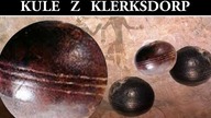 Kule z Klerksdorp - artefakty sprzed 3 miliardów lat?