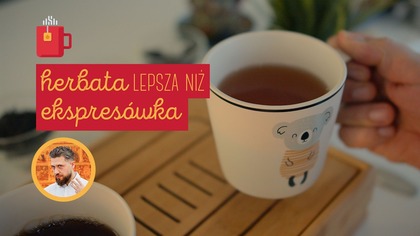 5 czarnych herbat, których warto spróbować zamiast ekspresówki