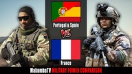 Portugalia i Hiszpania vs Francja 2024 | Porównanie siły militarnej