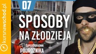 Jak nie dać się okraść w podroży? [Super Poradnik Podróżnika] | Kurs na Wschód