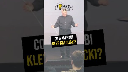  Co Wam robi kler katolicki? #PomyślDziś odc.  2432