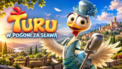 Turu. W pogoni za sławą (2019) Dubbing PL