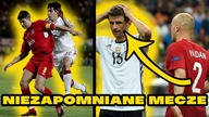 10 NIEZAPOMNIANYCH MECZÓW PIŁKARSKICH