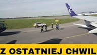 ZDERZENIE BOEINGA 737 LOTu W WARSZAWIE