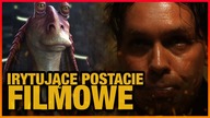 10 NAJBARDZIEJ IRYTUJACYCH FILMOWYCH POSTACI